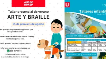 VERANO artístico cultural en la UPAEP, AQUÍ los talleres 