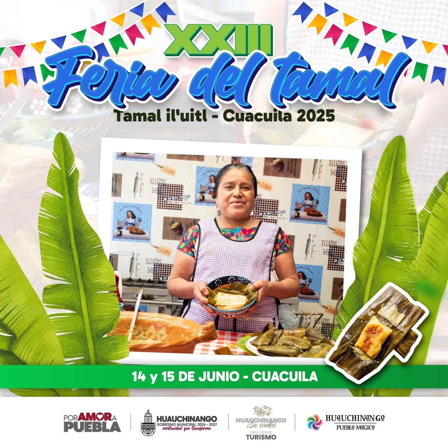 14 y 15 de junio disfruta la Feria del Tamal en Huauchinango