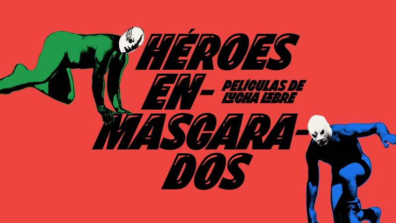 MUBI celebra el Día Nacional del Cine Mexicano con “Héroes enmascarados: Películas de Lucha Libre”