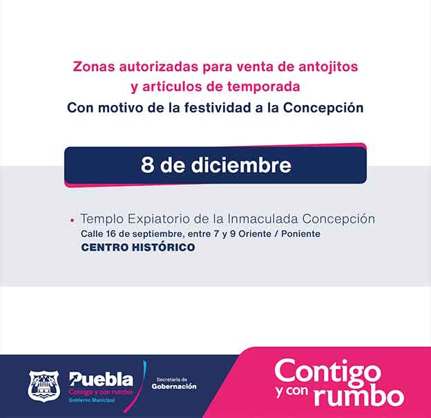Otorga Ayuntamiento de Puebla permisos a comerciantes por fiesta patronal a la Concepción