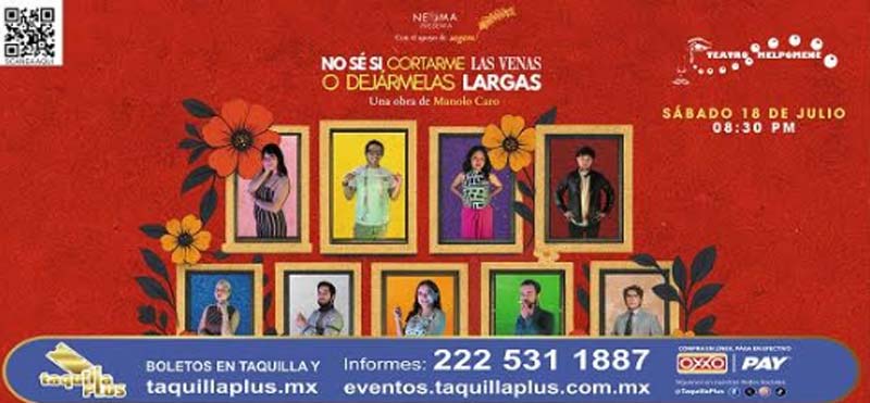 La exitosa comedia No sé si córtame las venas o dejármelas largas tendrá función única en Puebla2.jpg