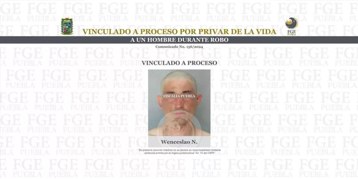 Vinculado a proceso por privar de la vida a un hombre durante un robo