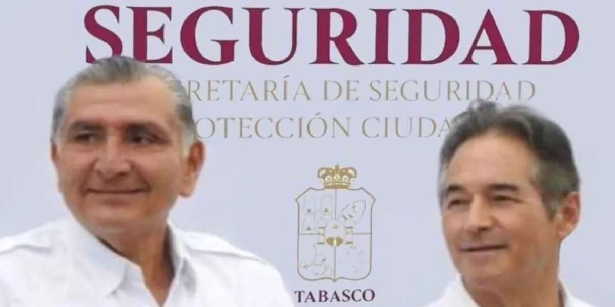 Adán Augusto nombró a un operador narco en SSPC Tabasco, revelan filtraciones