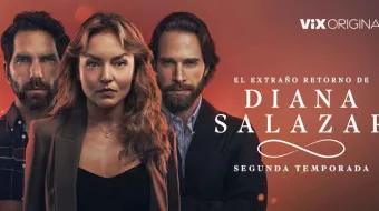 Vix presenta la nueva temporada de El extraño retorno de Diana Salazar