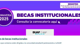 BUAP lanza convocatoria de Becas 2025 para estudiantes de nivel medio superior y superior