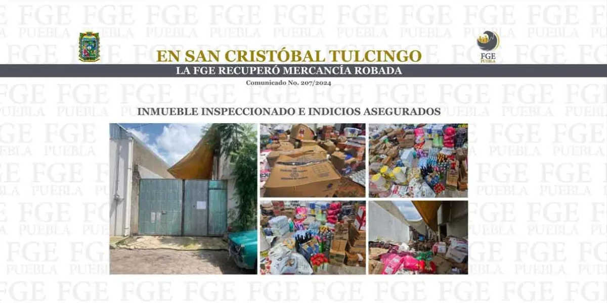 Tras cateo en San Cristóbal Tulcingo, la FGE recuperó mercancía robada