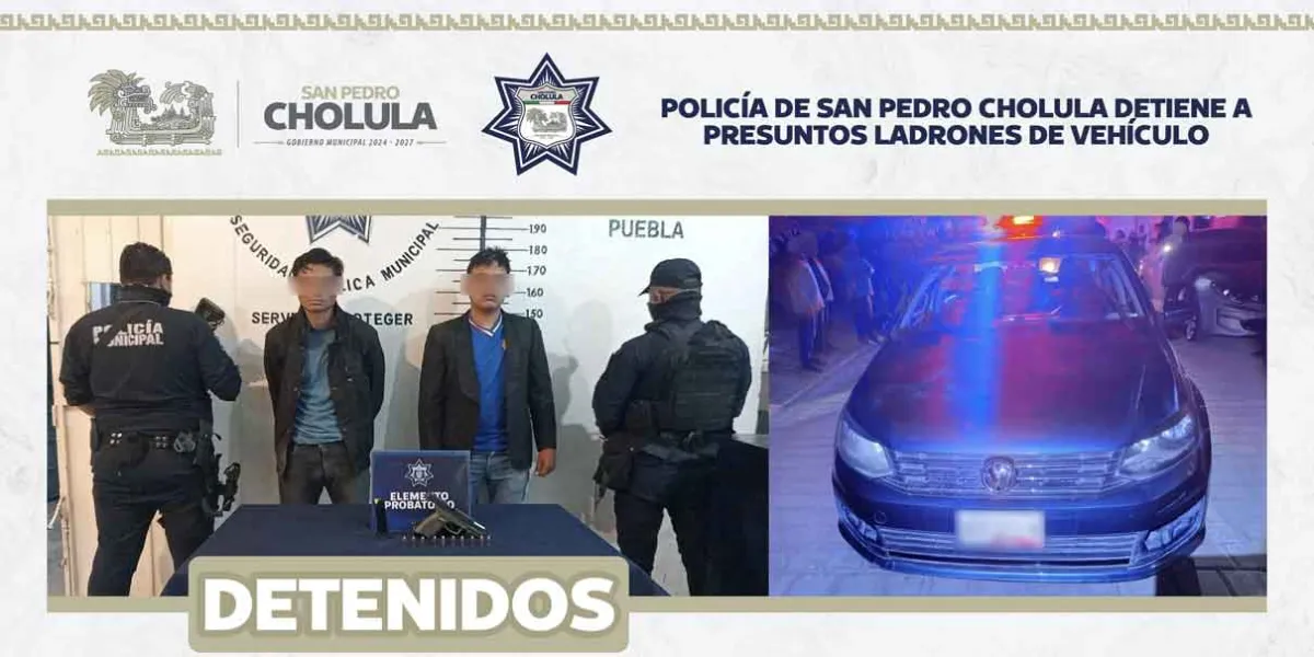 Policía de San Pedro Cholula detiene a presuntos ladrones de vehículo