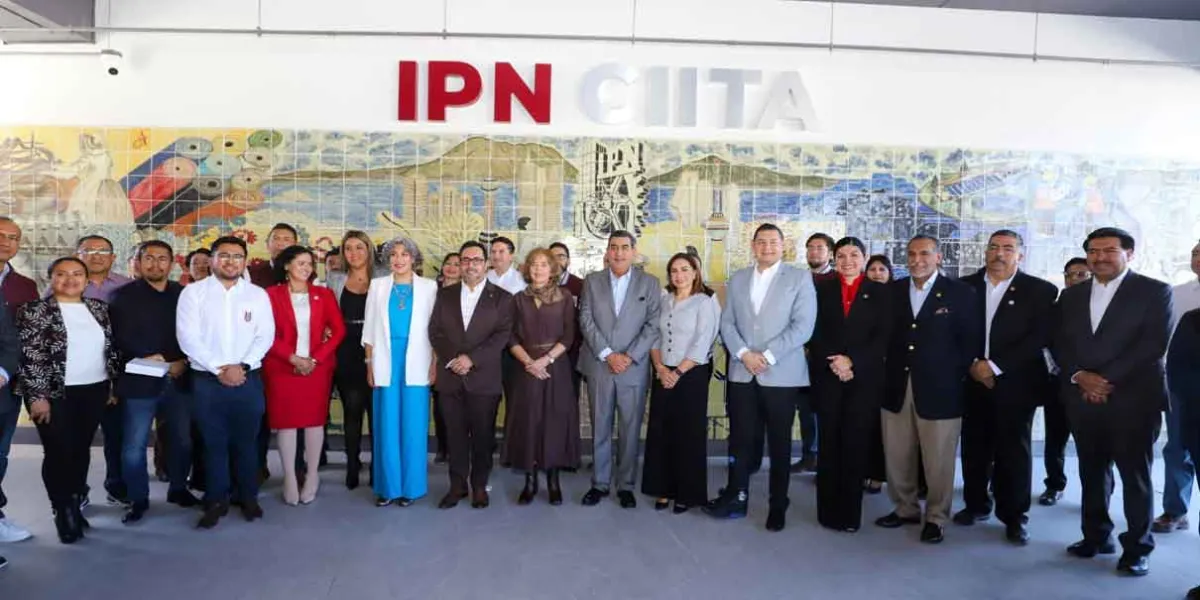 Con el CIITA del IPN se consolida la educación científica y el desarrollo de Puebla