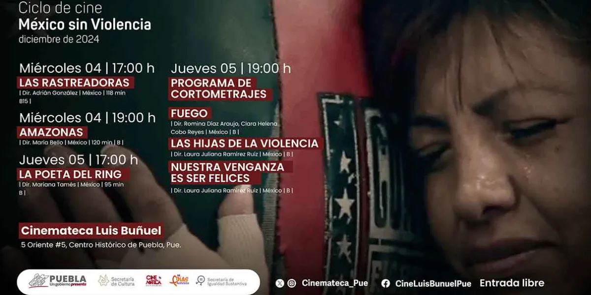 Ciclo de cine ‘México sin Violencia’ busca concientizar sobre la violencia de género 