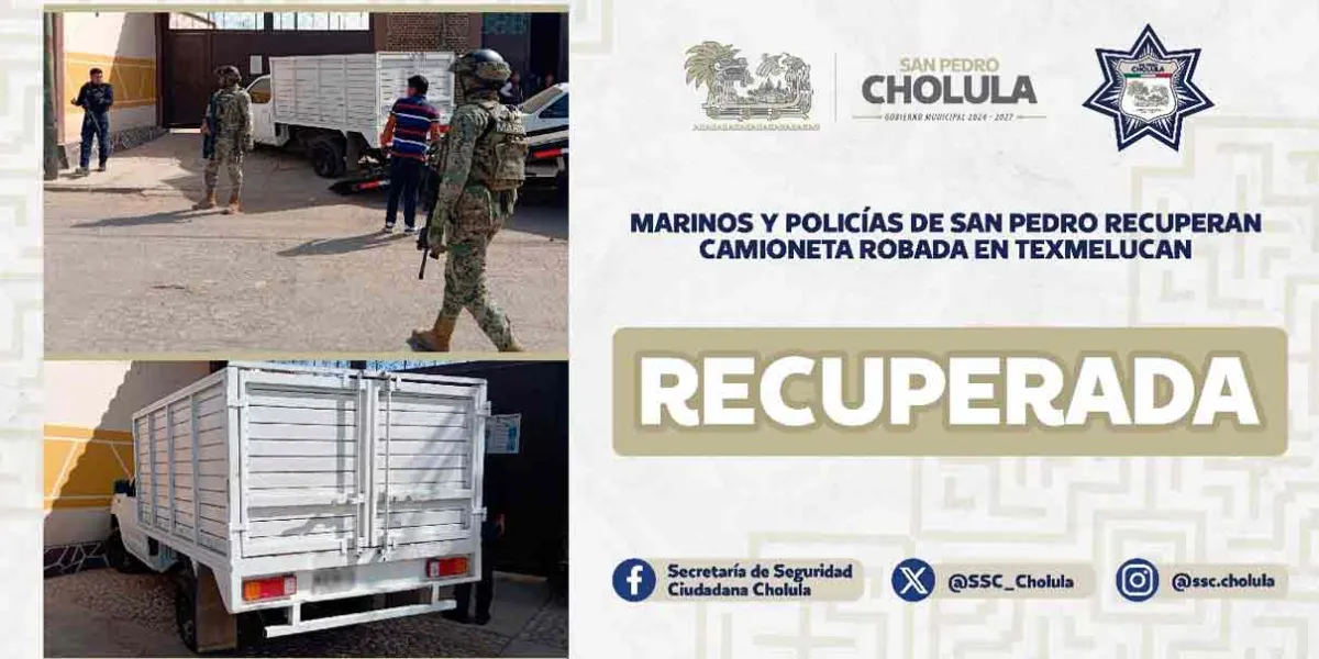 Fue recuperada en San Pedro Cholula camioneta robada en Texmelucan