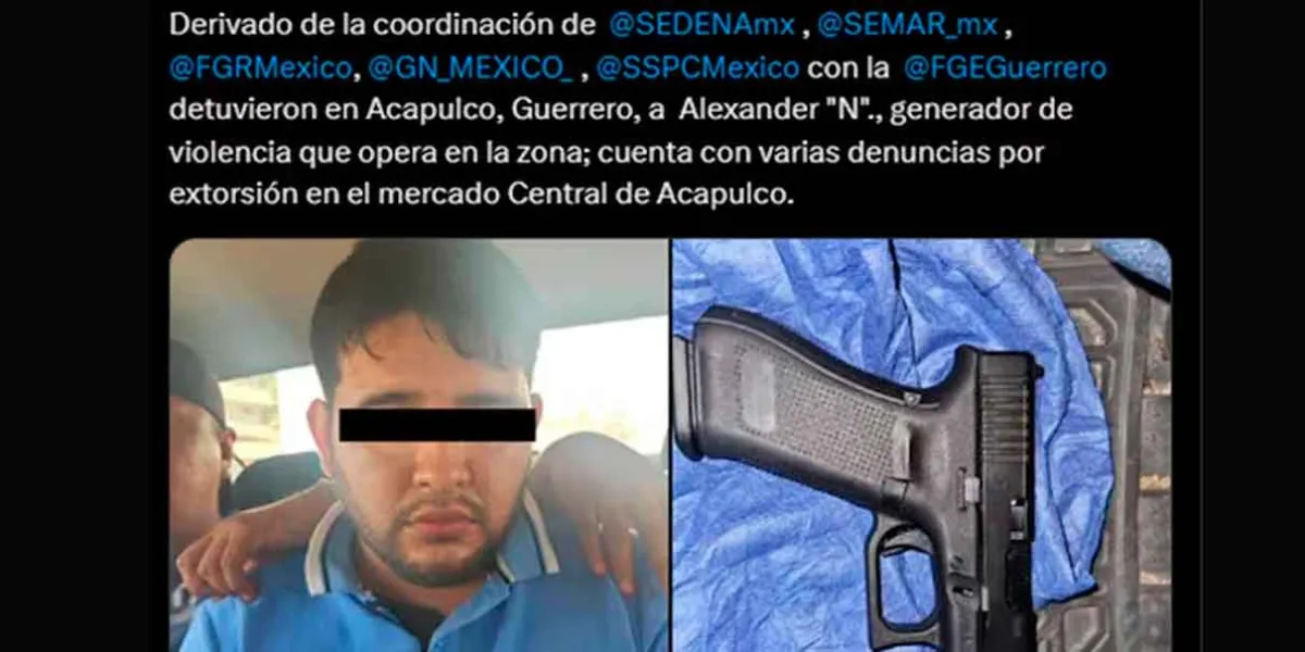 Capturan a Alexander “N” generador de violencia en el mercado de Acapulco