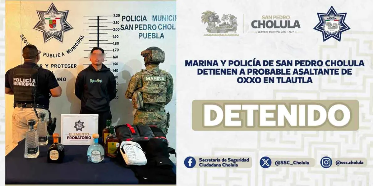 La Semar y policía de San Pedro Cholula capturan a asaltante de Oxxo 