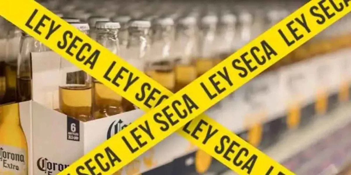 Ley Seca este fin de semana por la elección del Poder Judicial