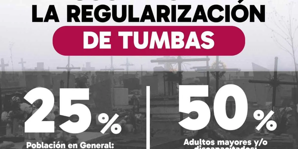    Huauchinango ofrece 25 y 50% de descuento en pagos para regularizar tumbas