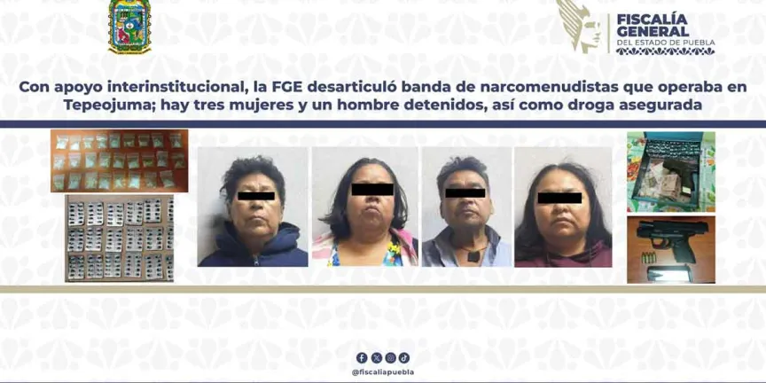 Fiscalía de Puebla desmantela punto de narcomenudeo en Tepeojuma