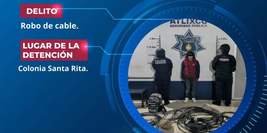 Caen dos en Atlixco: uno por robo de cable y otro por violencia familiar