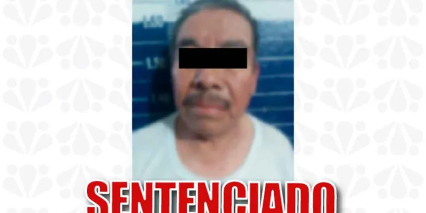 FGE Puebla obtiene condena contra agresor sexual de menor en Tehuacán
